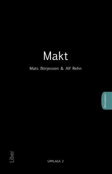 Börjesson, Mats | Rehn, Alf | Makt