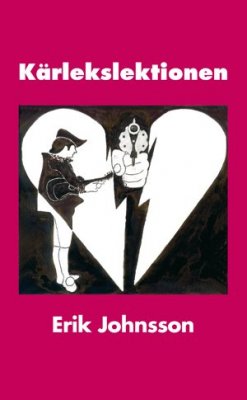 Johnsson, Erik | Kärlekslektionen : Polisroman