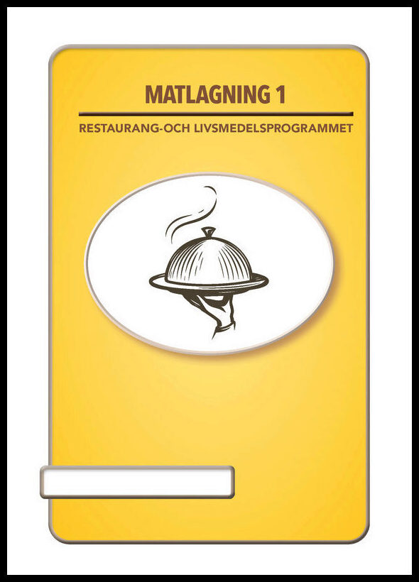 Gaude, Josefine | Andersson, Rickard | Matlagning 1