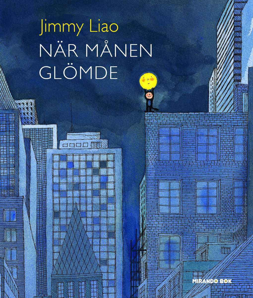 Liao, Jimmy | När månen glömde