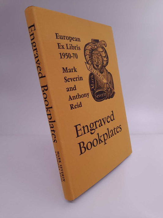 Severin, Mark | Reid, Anthony | Engraved bookplates : European Ex Libris 1950-70