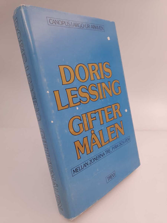 Lessing, Doris | Giftermålen mellan zonerna tre, fyra och fem : Berättat av Krönikörerna i Zon Tre