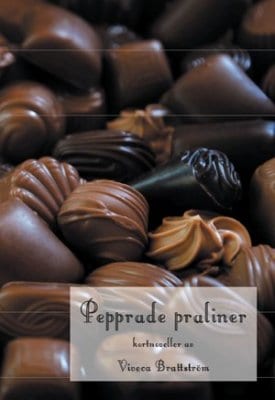 Brattström, Viveca | Pepprade praliner