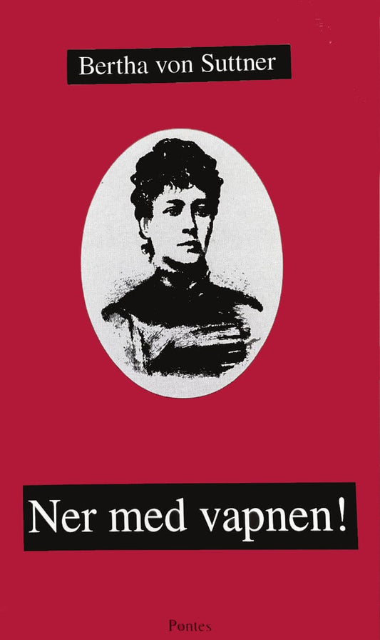 Suttner, Bertha von | Ner med vapnen