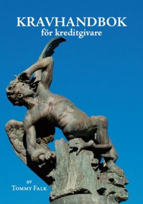 Falk, Tommy | Kravhandbok för kreditgivare