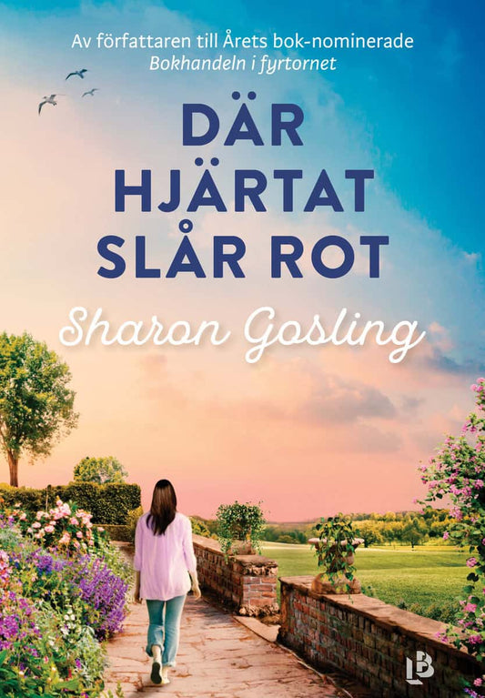 Gosling, Sharon | Där hjärtat slår rot