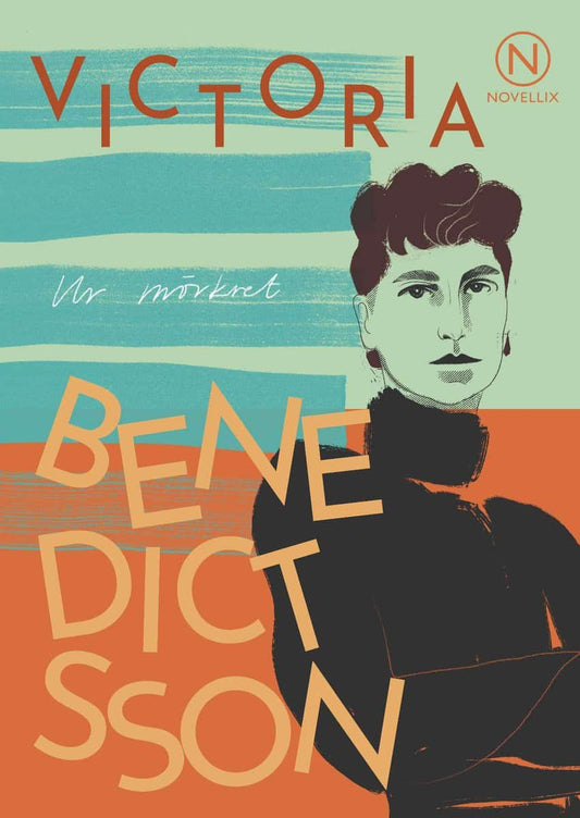 Benedictsson, Victoria | Ur mörkret