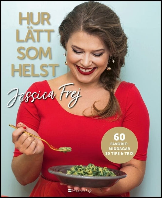 Frej, Jessica | Hur lätt som helst