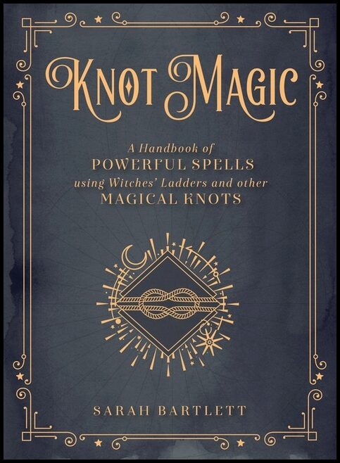 Sarah Bartlett | Knot Magic