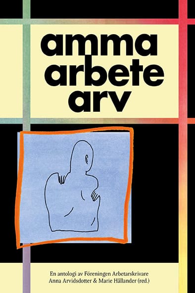 Alarcón, Meri | Albertsson, Annica | et al | amma arbete arv