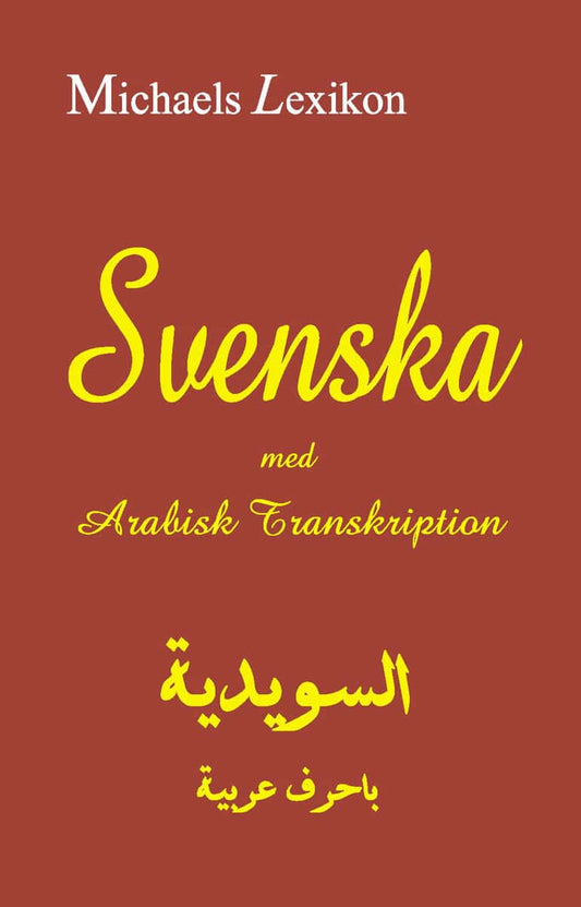Michael, Issa | Shawket, Fadi | Jawad, Jamil | Svenska med arabisk transkription