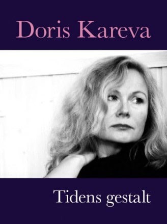 Kareva, Doris | Tidens gestalt