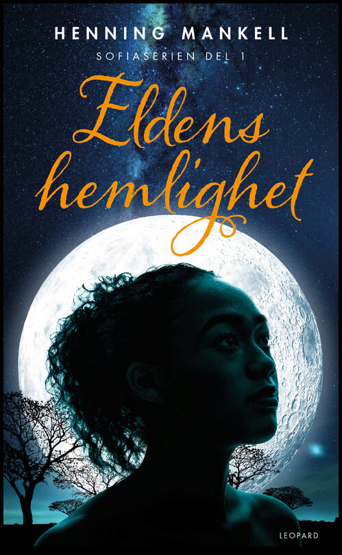Mankell, Henning | Eldens hemlighet