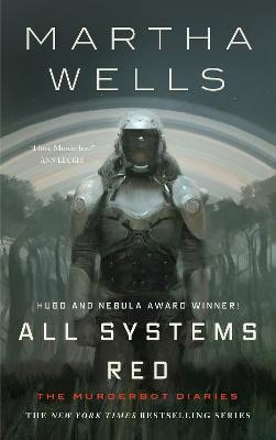 Wells, Martha | All Systems Red