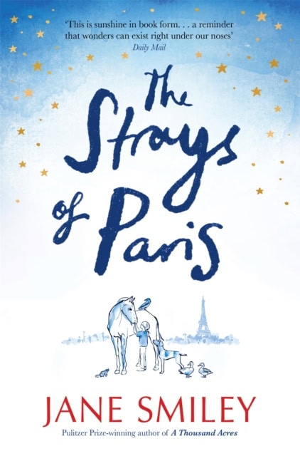 Smiley, Jane | The Strays of Paris