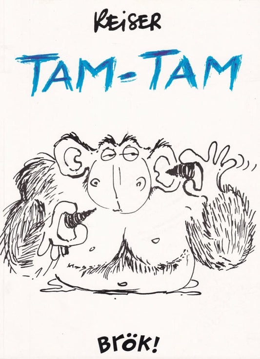 Reiser | Tam-Tam