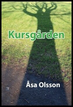 Olsson, Åsa | Kursgården