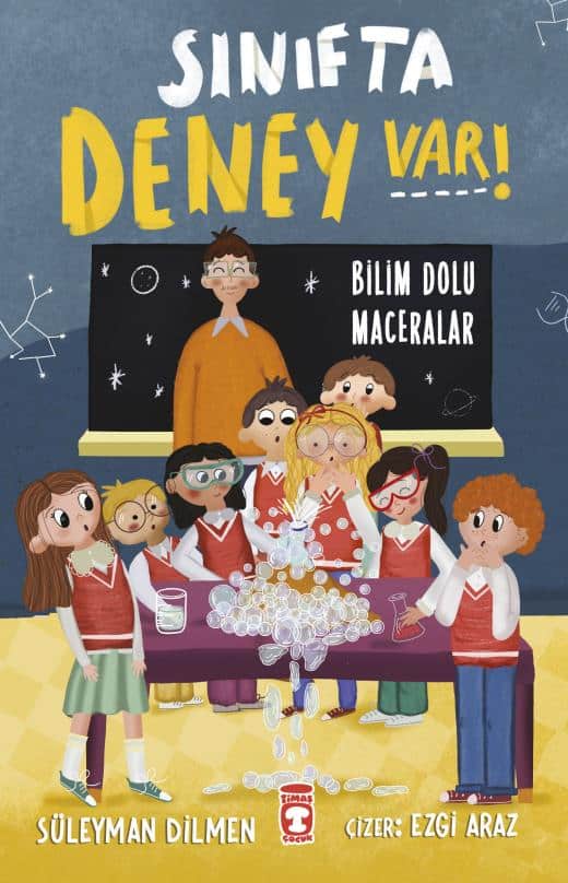 Dilmen, Süleyman | Experiment in the Classroom! : Adventures Full of Science (Turkiska)