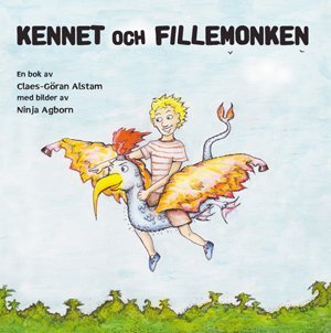 Alstam, Claes-Göran | Kennet och Fillemonken