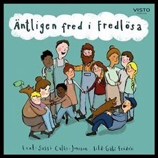 Calås-Jonsson, Sussi | Frödén, Gabi | Äntligen fred i Fredlösa