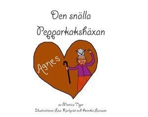 Tiger, Monica | Den snälla pepparkakshäxan