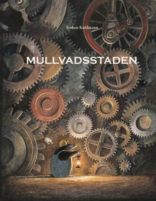 Kuhlmann, Torben | Mullvadsstaden