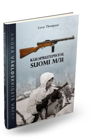 Thompson, Leroy | Kulsprutepistol SUOMI M/31