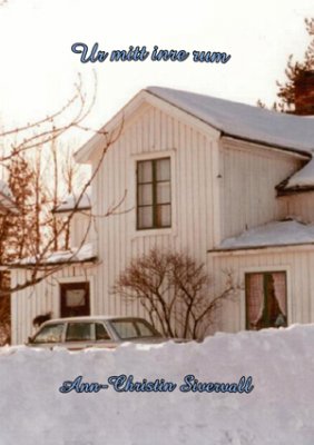 Sivervall, Ann-Christin | Ur mitt inre rum