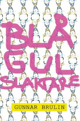 Brulin, Gunnar | Blågul slaktare