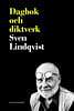 Lindqvist, Sven | Dagbok och diktverk : En studie i Vilhelm Ekelunds Nordiskt och klassiskt