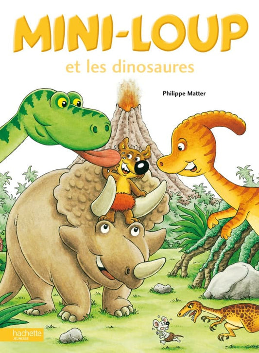 Matter, Philippe | Mini-Loup och dinosaurierna (Franska)