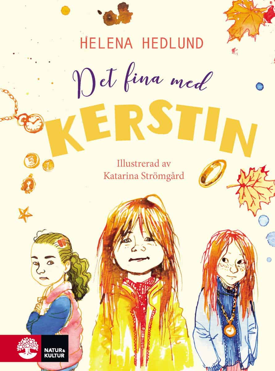 Hedlund, Helena | Det fina med Kerstin : Value, object or array expected.* Line 1, Column 2  Extra non-whitespace after ...