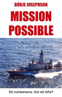 Josephson, Börje | Mission Possible