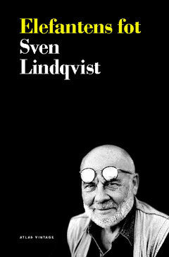 Lindqvist, Sven | Elefantens fot