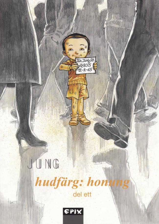 Jung, Jun | Hudfärg : Honung. Del 1