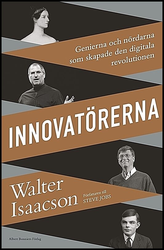 Isaacson, Walter | Innovatörerna : Genierna och nördarna som skapade den digitala revolutionen