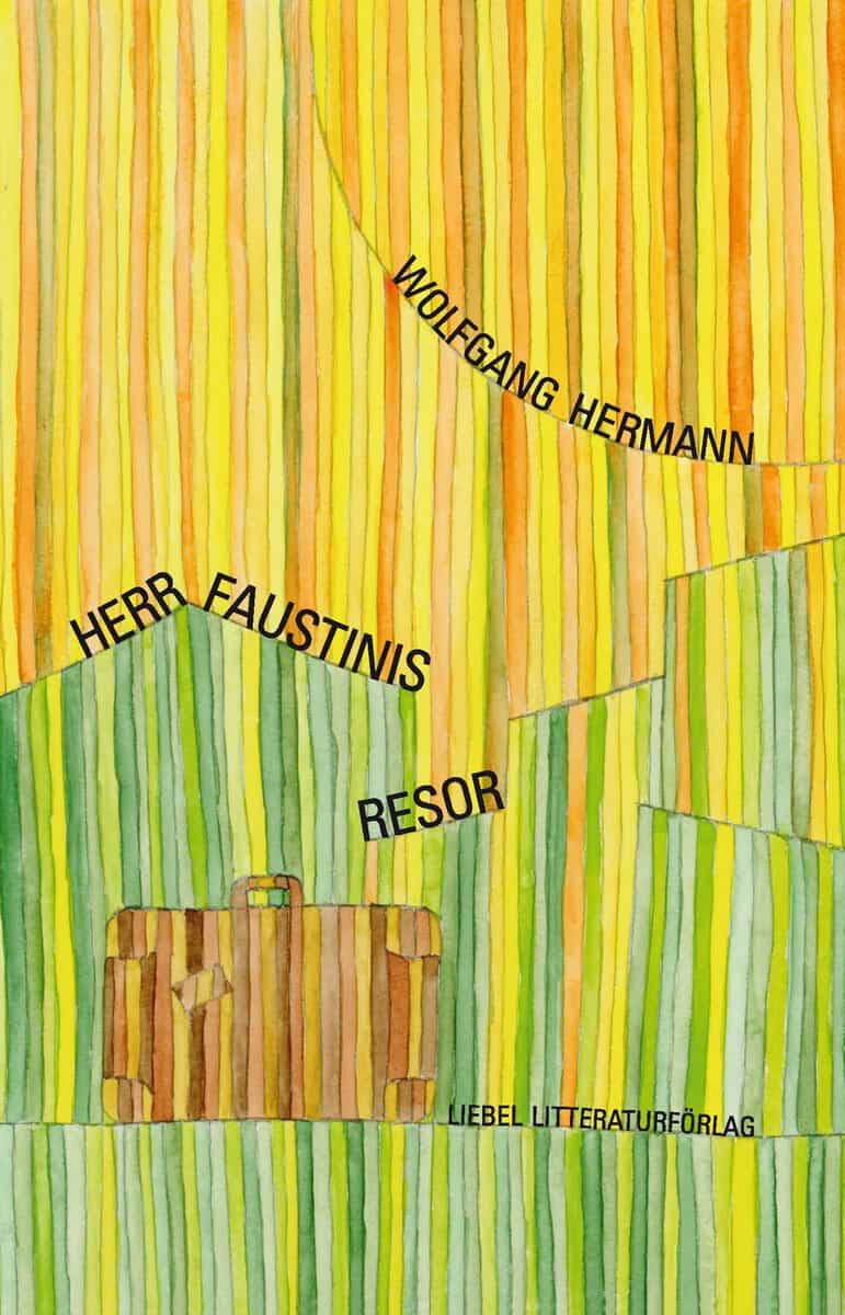 Hermann, Wolfgang | Herr Faustinis resor