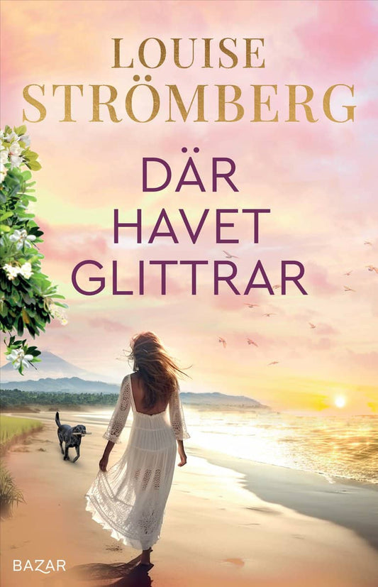 Strömberg, Louise | Där havet glittrar