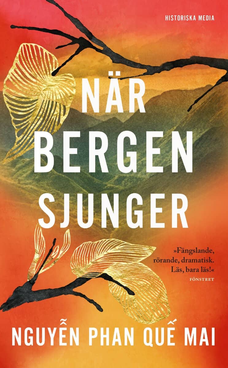 Nguyen, Phan Que Mai | När bergen sjunger