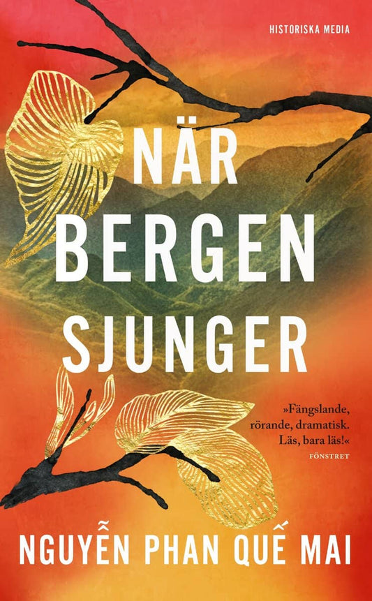 Nguyen, Phan Que Mai | När bergen sjunger