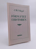 G W F Hegel | FÖRNUFTET I HISTORIEN