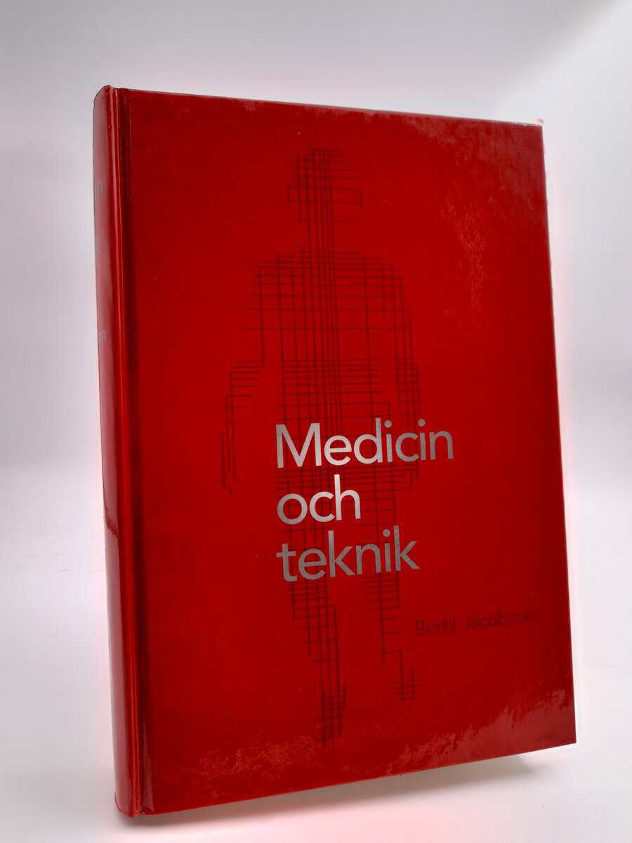 Jacobson, Bertil | Medicin och teknik