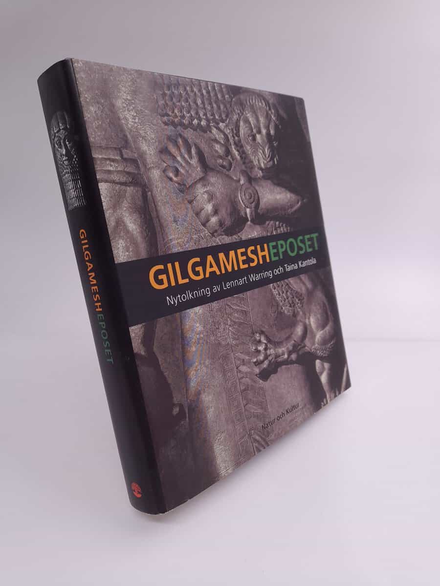Warring, Lennart / Kantola, Taina (tolkn) | Gilgamesheposet : 'han som såg djupet'
