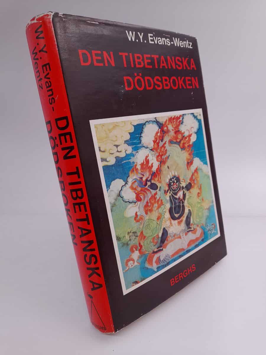 Evans-Wentz, W. Y. | Den tibetanska dödsboken eller Upplevelserna efter döden på Bardo-planet enligt lama Kazi Dawa-Samd...