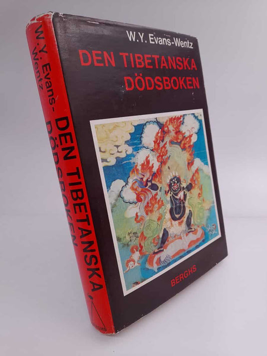 Evans-Wentz, W. Y. | Den tibetanska dödsboken eller Upplevelserna efter döden på Bardo-planet enligt lama Kazi Dawa-Samd...