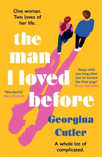 Cutler, Georgina | The Man I Loved Before