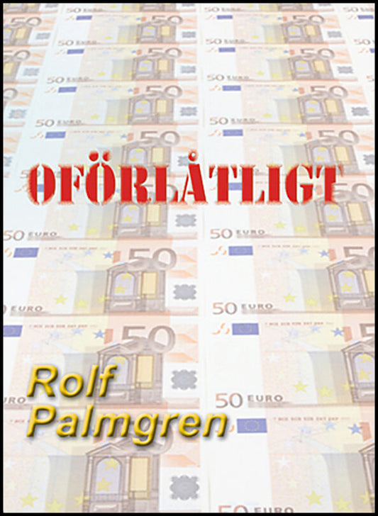 Palmgren, Rolf | Oförlåtligt