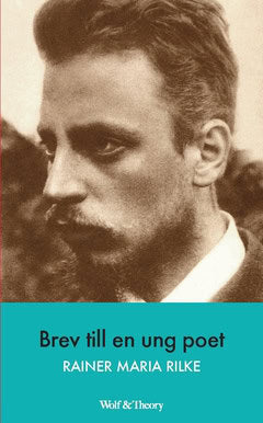 Rilke, Rainer Maria | Brev till en ung poet