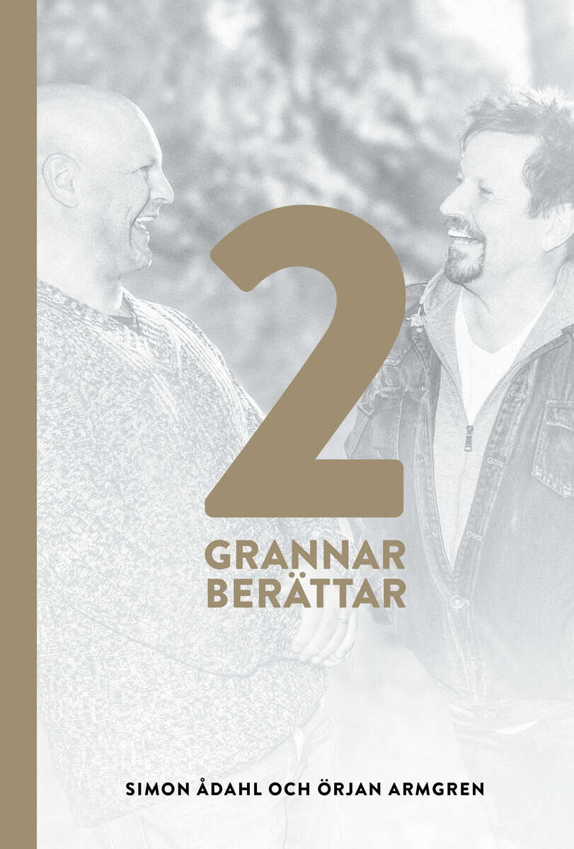 Ådahl, Simon | Armgren, Örjan | Två grannar berättar