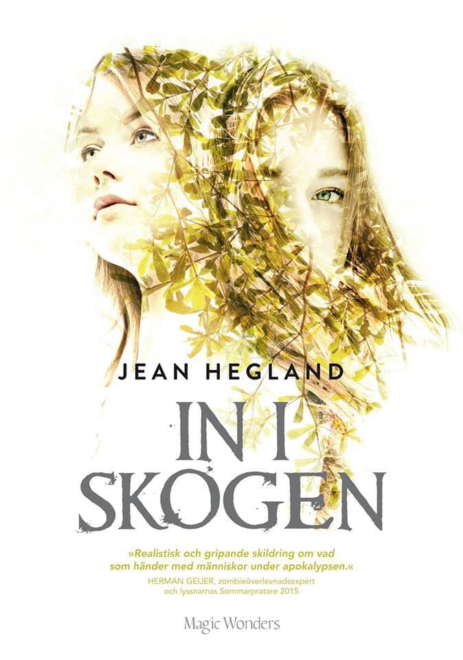 Hegland, Jean | In i skogen